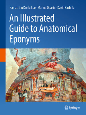cover image of An Illustrated Guide to Anatomical Eponyms